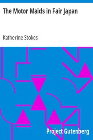 [Gutenberg 13450] • The Motor Maids in Fair Japan